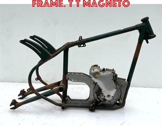 Lot 460 Vintage Motorcycle Frame. T T Magneto
