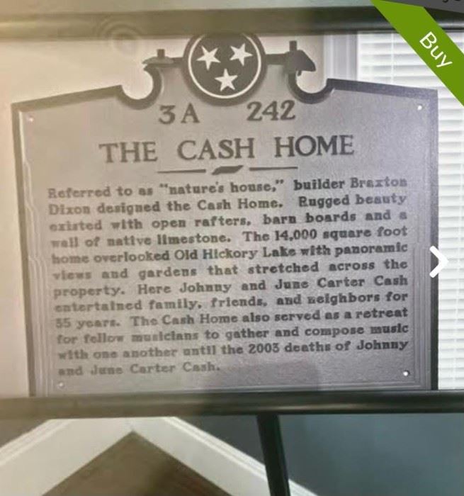Not for sale but for your viewing. Historic sign giving recognition to Johnny Cash and to Braxton Dickson as the Master Builder of the Cash home.