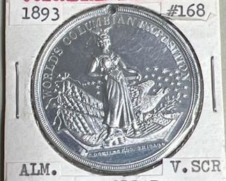 1893 HK-168 Aluminum Chicago Dollar 