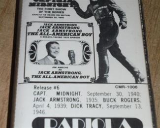 Radiola 1970's cassettes Captain Midnight Sept 30,1940/Jack Armstrong 1935/ Buck Rogers April 4, 1939/ Dick Tracy Sept13, 1945