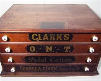 Lot 152   1890s Walnut “Clark’s” 4 drawer Spool Cabinet. 22” X 16” X 11 ½”h. Cond: Orig. Finish & Knobs, Minor wear, No other damage.  $200 - $300