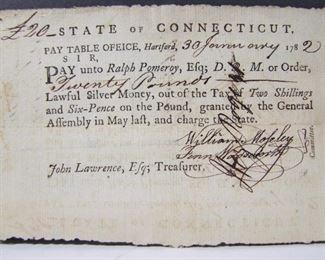 Lot 186   Dated 1782 Connecticut Military Promissory Note for 20 Pounds, written to Connecticut Military Paymaster Ralph Pomeroy. Each US state issued these after the Revolutionary war to pay war debts, 6 ½” X 4 ½”, hand printed on Laid Paper. Cond: Heavy fold lines, light staining, deckled edges.   $150 - $250