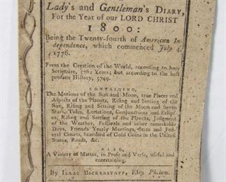 Lot 189   Dated 1800 New England Almanac by Isaac Bickerstaff Esqr, Providence RI. Hand printed & stitched, 12 pages, 4” X 7” . Cond: Very light water stain but overall good condition.   $125 - $200