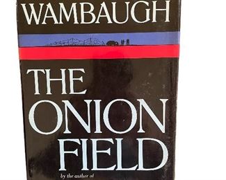 First Edition, “The Onion Field,” by Joseph Wambaugh
