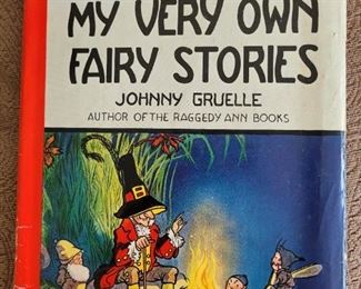 My Very Own Fairy Stories by Johnny Gruelle "author of the Raggedy Ann Books"