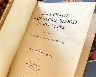 $200; Rare! Collector’s item, 10th edition “Jesus Christ Had Negro Blood In His Veins” book