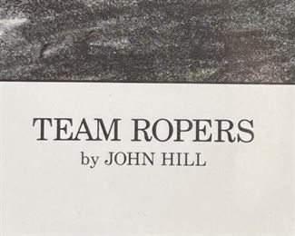Signed John Hill Team Ropers Print  1978	12.5x16.5in	
