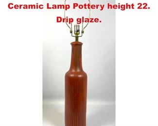 Lot 10 Marcello Fantoni Italy Ceramic Lamp Pottery height 22. Drip glaze. 