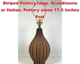 Lot 28 Brown and Black Bulbous Striped Pottery lamp. Scandinavia or Italian. Pottery alone 17.5 inches Pott