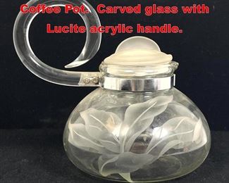 Lot 41 Rare Dorothy Thorpe Tea Coffee Pot. Carved glass with Lucite acrylic handle. 