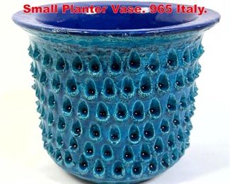 Lot 57 BITOSSI Glazed Pottery Small Planter Vase. 965 Italy. 