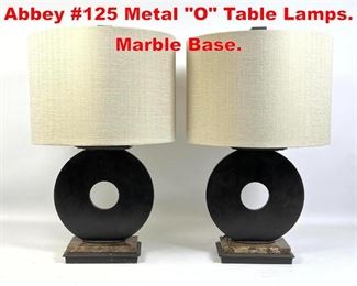 Lot 85 Pr Contemporary Robert Abbey 125 Metal O Table Lamps. Marble Base. 