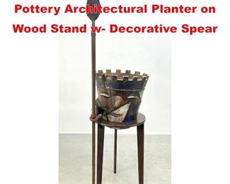 Lot 119 Figural Earthenware Pottery Architectural Planter on Wood Stand w Decorative Spear