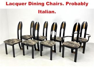 Lot 154 Set 8 Decorator Black Lacquer Dining Chairs. Probably Italian.
