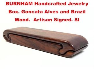 Lot 189 WILLIAM and DAWN BURNHAM Handcrafted Jewelry Box. Goncata Alves and Brazil Wood. Artisan Signed. Sl