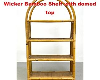 Lot 218 Mid Century Modern Rattan Wicker Bamboo Shelf with domed top