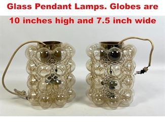 Lot 223 Pair Italian Style Bubble Glass Pendant Lamps. Globes are 10 inches high and 7.5 inch wide 