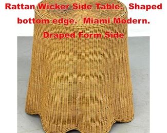 Lot 275 Mid Century Modern Rattan Wicker Side Table. Shaped bottom edge. Miami Modern. Draped Form Side 