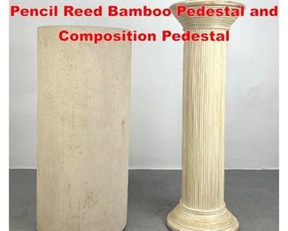 Lot 344 2 Pedestal Display Stands. Pencil Reed Bamboo Pedestal and Composition Pedestal