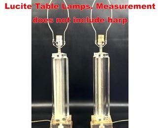 Lot 357 Pair LES PRISMATIQUES Lucite Table Lamps. Measurement does not include harp