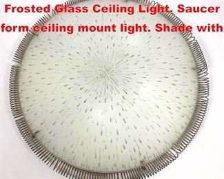 Lot 386 Lightolier style Brass Coil Frosted Glass Ceiling Light. Saucer form ceiling mount light. Shade with