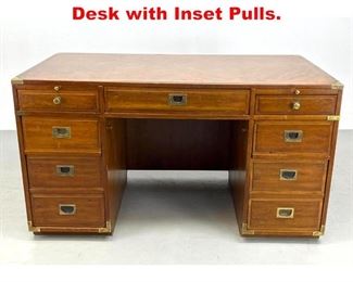 Lot 400 Campaign Style Executive Desk with Inset Pulls. 