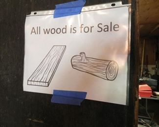 All the wood is for sale!