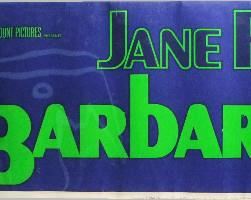 2534   1968 “Barbarella” Movie Poster with Jane Fonda. 82” X 24”h. (Rare Balcony Banner, these were custom ordered & used by only the largest theatres), sleeved. Cond: Few minor creases & slightly wavy from being rolled.