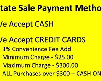 ESTATE SALE PAYMENT METHODS - PLEASE READ