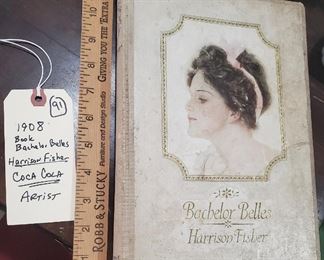 Bachelor Belles by Harrison Fisher 1908.  Contains lots of full page artwork by the famous artist who drew many of the Coca Cola girls used in the company's early advertisements. 
