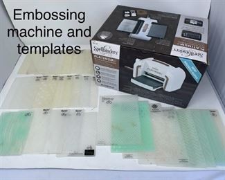 Spellbinder embossing machine $40 and templates $5 each.