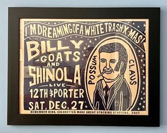 Item 505:  Hatch Show Woodblock Print, Billy Goats and Shinola, nicely framed:  $150