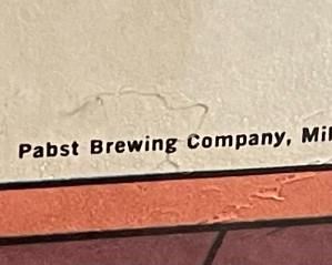 Pabst Beer Don't Be Shy Framed Ad Poster P-627 Pabst Brewing Company, Milwaukee, Wisconsin"	Frame: 27.25x22.25in	HxWxD
