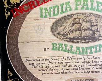 Ballantine India Pale Ale Sign	13.75x17.75in	HxWxD
