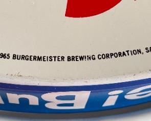 1965 Burgie! Burgermeister Metal Beer Tray SF Brewing Corp	13in Diameter	
