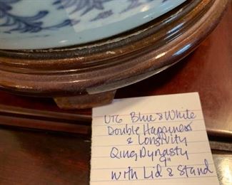 #46	Vtg. Blue & White Dbl Happiness & Longivity Quing Dynasty 9" w/Lid & Stand	 $250.00 
