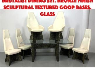 Lot 23 7pc Adrian Pearsall Goop Brutalist Dining Set. Bronze finish sculptural textured goop bases. Glass
