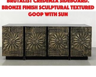 Lot 22 Adrian Pearsall Goop Brutalist Credenza Sideboard. Bronze finish sculptural textured goop with sun