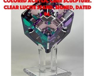 Lot 68 SHLOMO HAZIZA Prismatic Colored Acrylic Cube Sculpture. Clear Lucite Stand. Signed, dated 94.