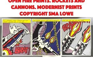 Lot 129 3pc Roy Lichtenstein As I Open Fire Prints. Rockets and cannons. Modernist Prints Copyright SMA lowe
