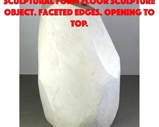 Lot 143 Large Cast Plaster Sculptural Form Floor Sculpture Object. Faceted edges. Opening to top.