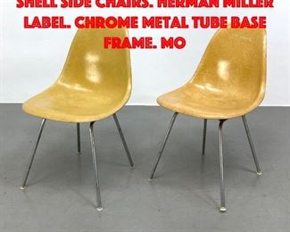 Lot 155 Pr CHARLES EAMES Fiberglass Shell Side Chairs. HERMAN MILLER label. Chrome metal tube base frame. Mo