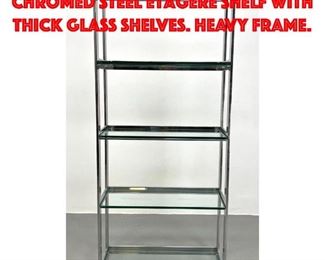 Lot 252 Mid Century Modern Chromed Steel Etagere Shelf With Thick Glass Shelves. Heavy frame.