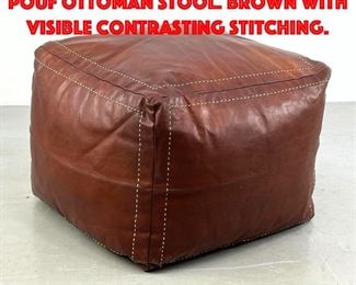 Lot 323 African Leather Square Pouf Ottoman Stool. Brown with visible contrasting stitching.
