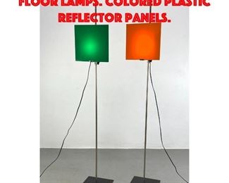 Lot 351 Pair French Post Modern Floor Lamps. Colored plastic reflector panels.