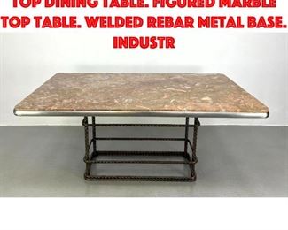 Lot 394 Heavy Industrial Marble Top Dining Table. Figured Marble Top Table. Welded Rebar Metal Base. Industr