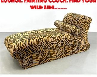 Lot 407 Tiger pattern chaise lounge. Fainting couch. Find your wild side........