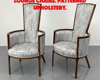 Lot 435 Pr Tall Back Wood Frame Lounge Chairs. Patterned upholstery.