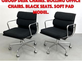 Lot 439 Pr Herman Miller Aluminum Group Desk Chairs. Rolling Office Chairs. Black Seats. Soft pad model.