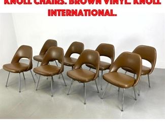 Lot 455 Set 8 Eero Saarinen for Knoll Chairs. Brown Vinyl. Knoll International.